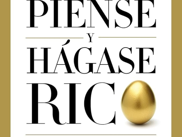 Piense y hágase rico te enseñará cómo cambiar tu mentalidad para alcanzar el éxito. Descubre sus lecciones clave y cómo aplicarlas en tu vida hoy